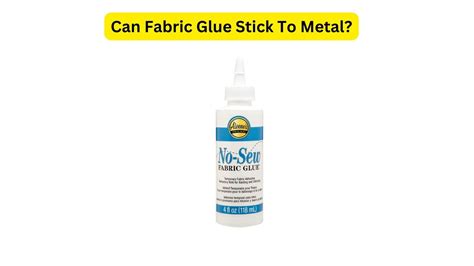 best way to attach fabric to a metal bar|fabric glue to metal.